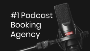 Podcast Booking Agency